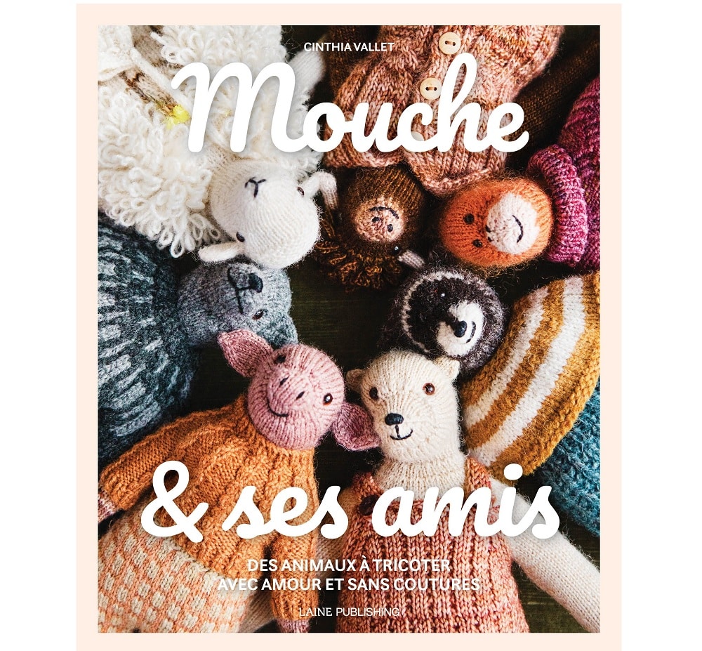 mouche＆ses amis Mouche & ses amis VERSION FR - Cinthia Vallet & Laine Publishing