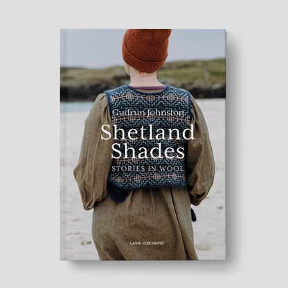 PRÉCOMMANDE : Shetland Shades - Gudrun Johnston & Laine Publishing