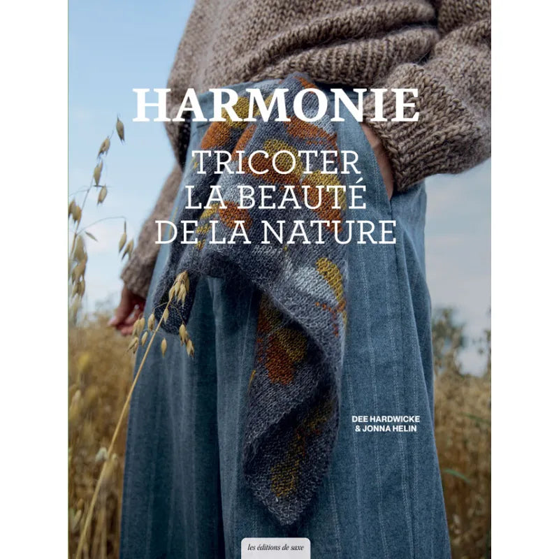 Harmonie: Tejiendo la belleza de la naturaleza // Cultivate: Knitting the Beauty of Nature - Dee Hardwicke, Jonna Helin & Laine Publishing
