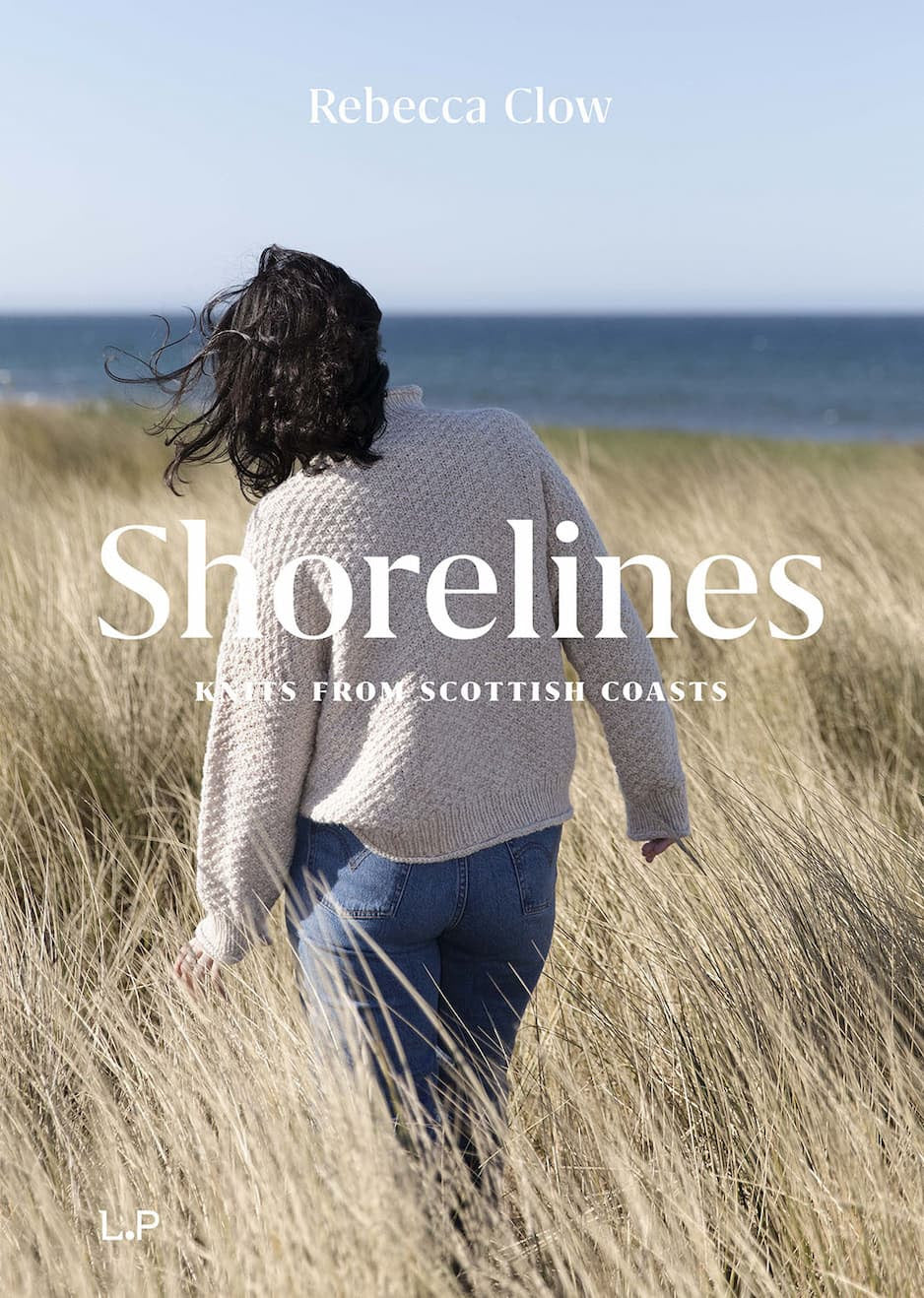 PRE-ORDER: Shorelines knits from scottish coasts - Rebecca Clow & Laine Publishing