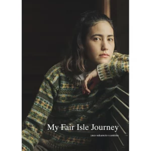 Livre My Fair Isle Journer de Amirisu et Yuco Sakamoto